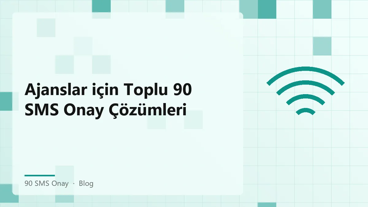 90 SMS Onay hizmetlerini anlatan bir görsel