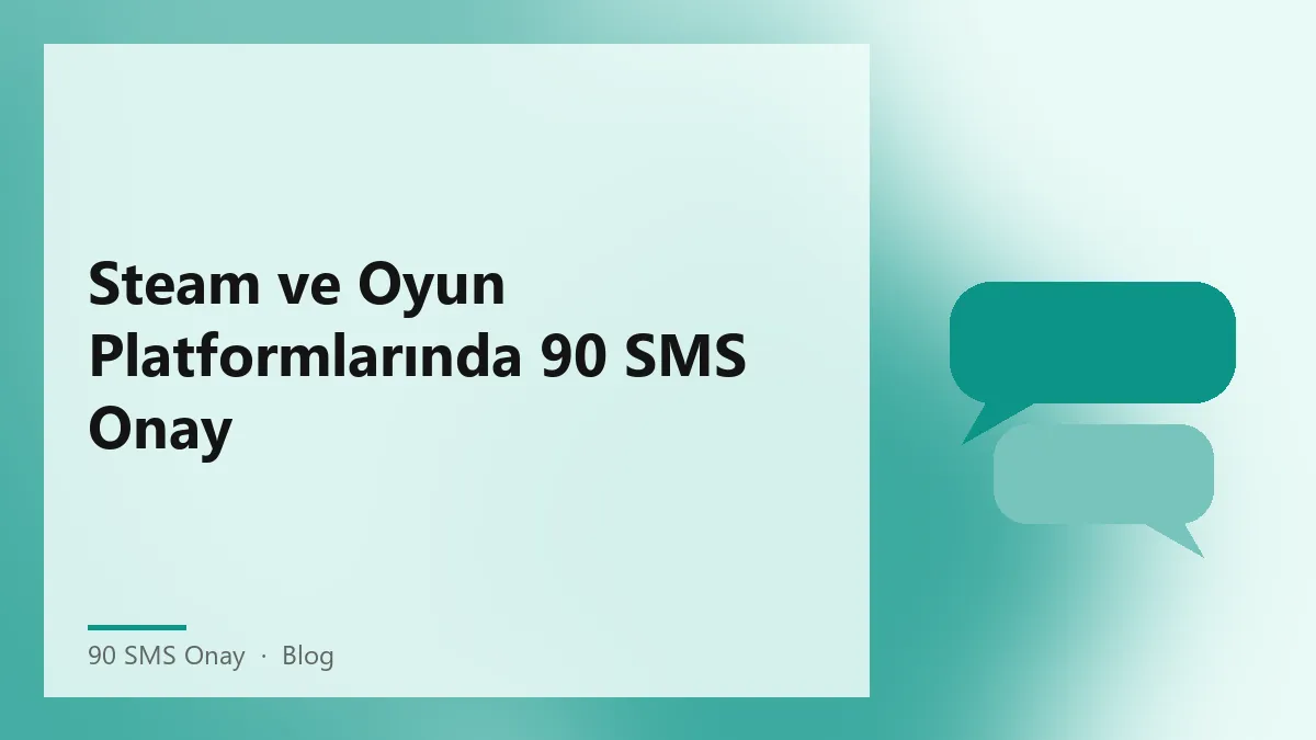 90 SMS Onay ile oyun platformlarında hesap doğrulama süreci